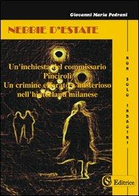 Nebbie d'estate - Giovanni Maria Pedrani - copertina