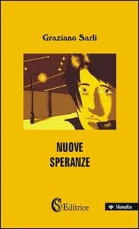 Nuove speranze - Graziano Sarli - copertina