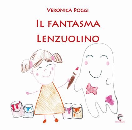 Il fantasma lenzuolino - Veronica Poggi - copertina