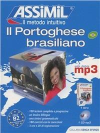 Il portoghese brasiliano senza sforzo. Con CD Audio formato MP3 - Juliana Grazini Dos Santos,Monica Hallberg,Marie-Pierre Mazéas - copertina