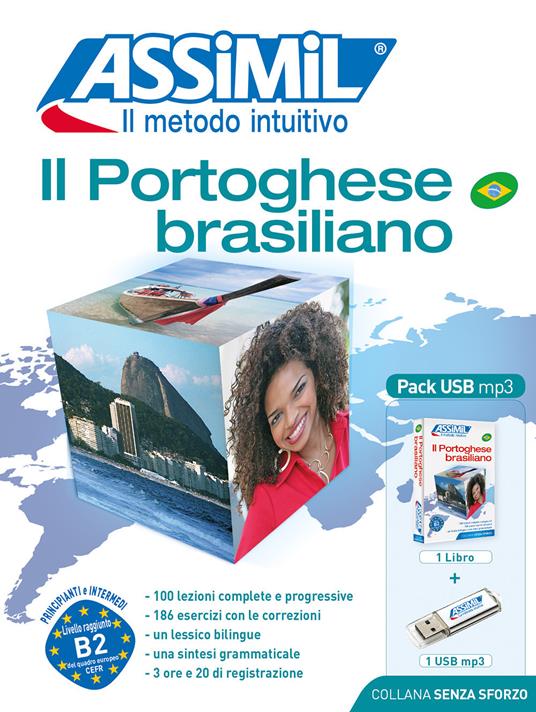 Il portoghese brasiliano. Con audio MP3 su memoria USB - Juliana Grazini Dos Santos,Monica Hallberg,Marie-Pierre Mazéas - copertina