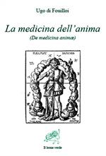 La medicina dell'anima (De medicina animae)