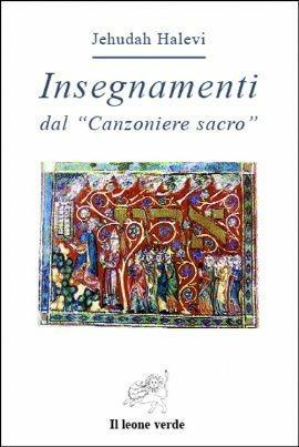 Insegnamenti. Dal «Canzoniere sacro» - Jehudah Halevi,Alberto Cavaglion,Bruno Puntura - ebook
