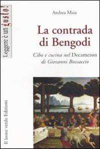 La contrada di Bengodi. Cibo e cucina nel Decameron di Giovanni Boccaccio - Andrea Maia - ebook