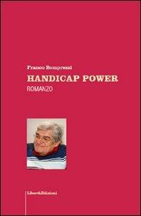 Handicap power - Franco Bomprezzi - copertina