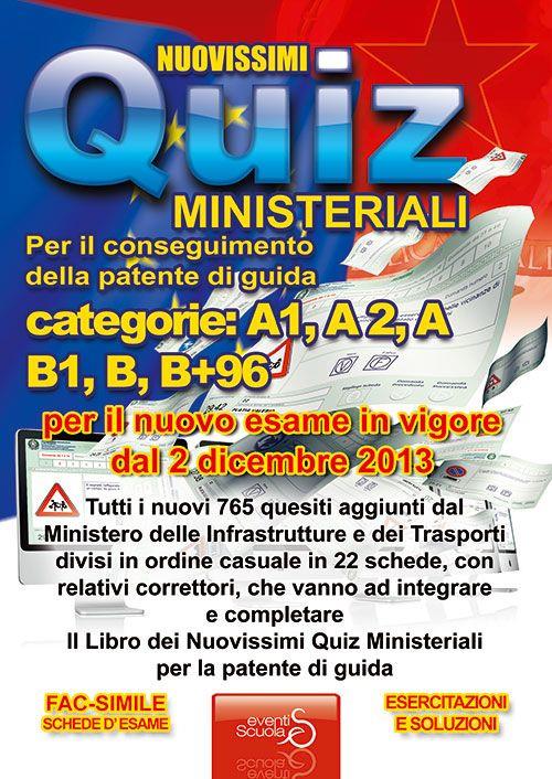 Nuovissimi quiz ministeriali. Patente di guida europea categoria A1 A e B. Patente secondo il nuovo listato ministeriale 2011 - copertina