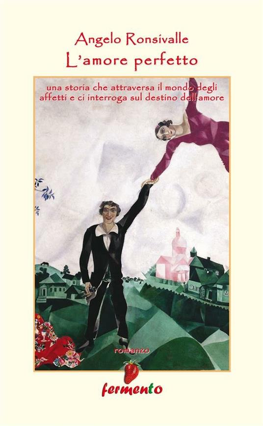 L' amore perfetto - Angelo Ronsivalle - ebook