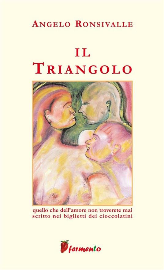 Il triangolo - Angelo Ronsivalle - ebook