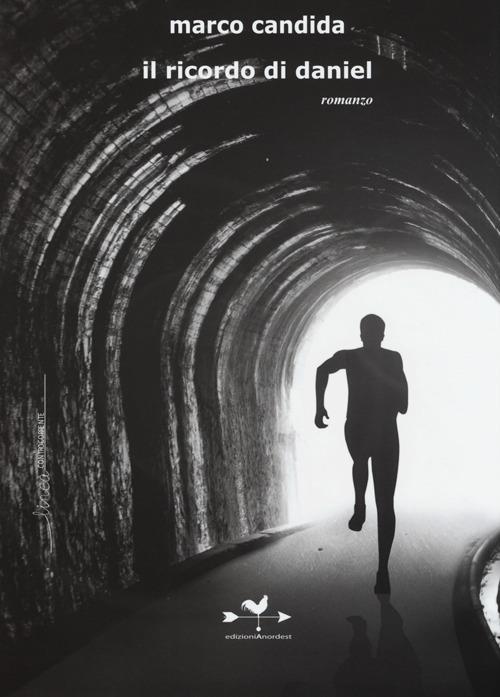 Il ricordo di Daniel - Marco Candida - copertina