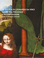La scuola di Leonardo da Vinci a Lodi tra presenze e ricomposizioni