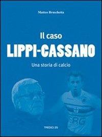 Il caso Lippi-Cassano - Matteo Bruschetta - copertina