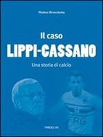 Il caso Lippi-Cassano