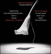 L'atomo selvaggio. Un orrore taciuto - Veronica Zhuravel - copertina