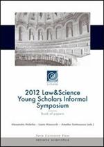 2012 law & science young scholars informal symposium