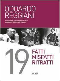Fatti, misfatti, ritratti - Odoardo Reggiani - copertina