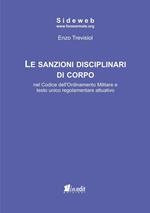 Le sanzioni disciplinari di corpo nel codice dell'ordinamento militare e testo unico regolamentare attuativo