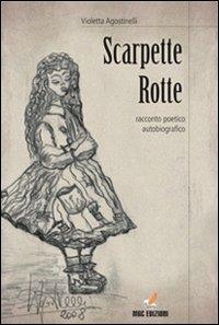 Scarpette rotte - Violetta Agostinelli - copertina