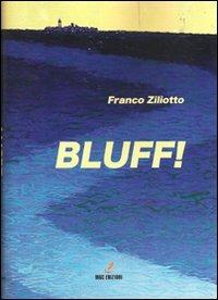 Bluff! - Franco Ziliotto - copertina