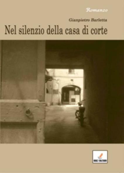 Nel silenzio della casa di corte - Gianpietro Barletta - copertina