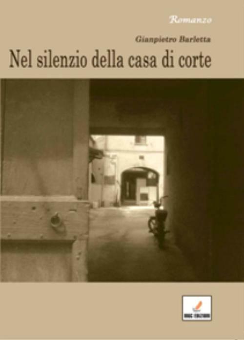 Nel silenzio della casa di corte - Gianpietro Barletta - copertina