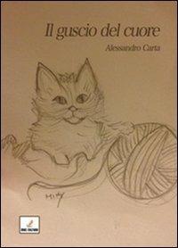 Il guscio del cuore - Alessandro Carta - copertina