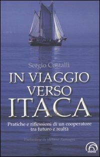 In viaggio verso Itaca. Pratiche e riflessioni di un cooperatore tra futuro e realtà - Sergio Costalli - copertina