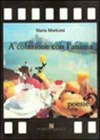 A colazione con l'anima - Marta Moriconi - copertina