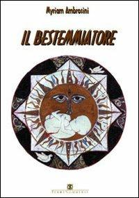 Il bestemmiatore - Myriam Ambrosini - copertina