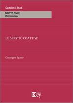 Le servitù coattive