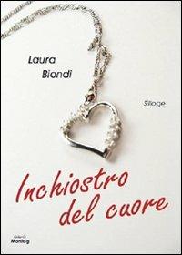 Inchiostro del cuore - Laura Biondi - copertina