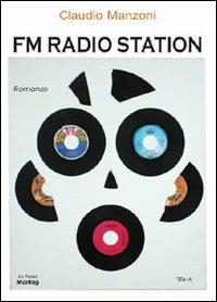 FM Radio Station - Claudio Manzoni - copertina