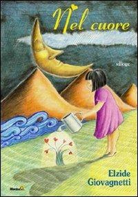 Nel cuore - Elzide Giovagnetti - copertina