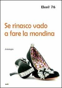 Se rinasco vado a fare la mondina - Elena Irrera - copertina