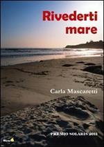 Rivederti mare