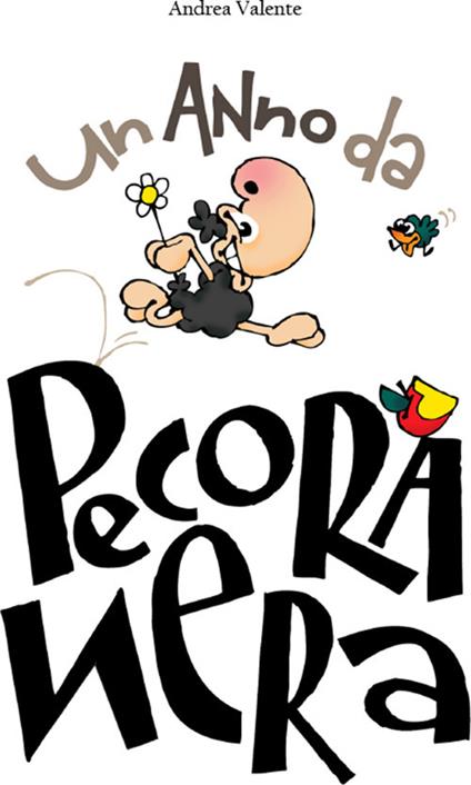 Un anno da Pecora Nera - Andrea Valente - ebook