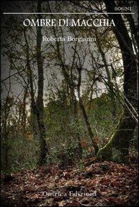 Ombre di macchia - Roberta Borgianni - copertina
