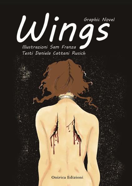 Wings. Ediz. italiana - Samantha Franza,Daniela Cattani Rusich - copertina