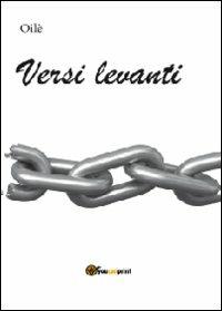 Versi levanti - Oilè - copertina