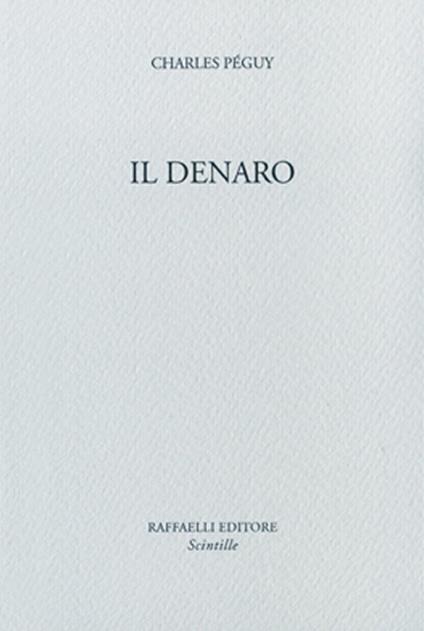 Il denaro - Charles Péguy - copertina