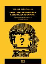 Question-Answering e lezioni accademiche. Un approccio pratico alla consultazione