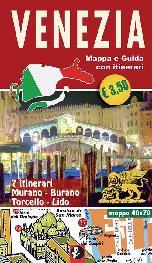 Venezia. Miniguida con pianta e itinerari - copertina