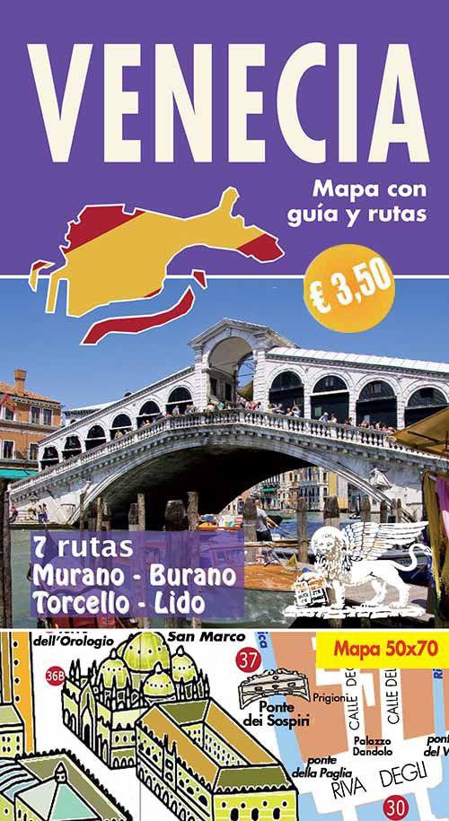 Venecia. Mini guia con mapa y rutas - copertina