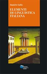 Elementi di linguistica italiana. I nuclei generativi del linguaggio