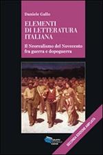 Elementi di letteratura italiana. Il neorealismo del Novecento fra guerra e dopoguerra