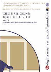 Cibo e religione. Diritto e diritti. Quaderni del dipartimento di scienze giuridiche - copertina
