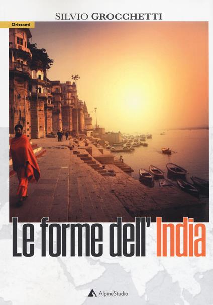 Le forme dell'India - Silvio Grocchetti - copertina