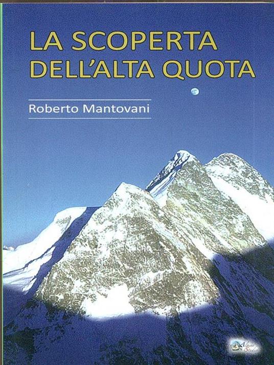 La scoperta dell'alta quota - Roberto Mantovani - 3