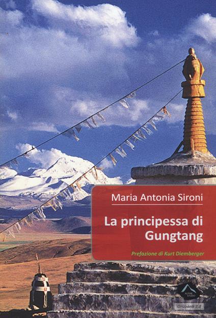La principessa di Gungtang - Maria Antonia Sironi - copertina