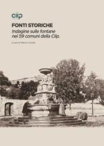 Fonti storiche. Indagine sulle fontane nei 59 comuni della Ciip