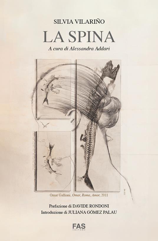 La spina. Ediz. multilingue - Silvia Vilariño - copertina